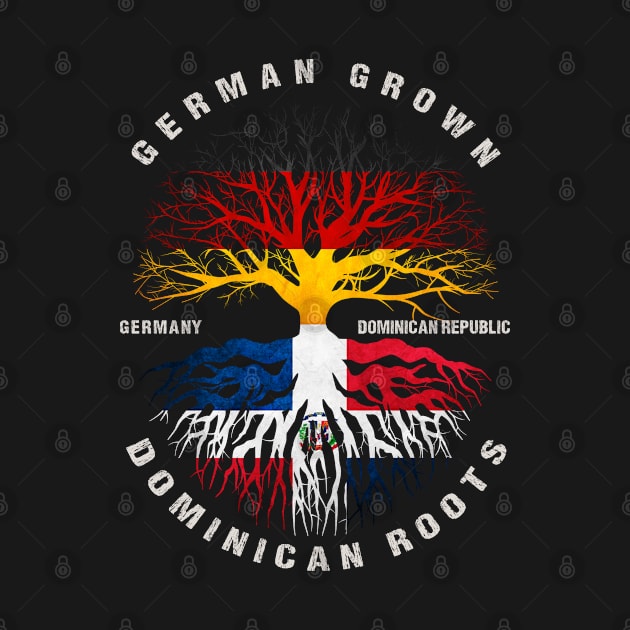 German Grown Dominican Roots Dominican Republic Flag Germany Flag Premium by heart teeshirt