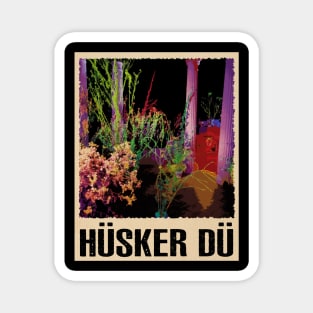 Flip Your Wig Husker Du's Rock Revolution Captured Magnet