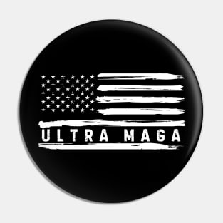 Ultra MAGA American Flag Patriotic Republican Pro Trump 2024 Pin