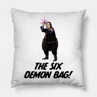 The Six Demon Bag Pillow