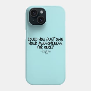 Julie and The Phantoms quote Phone Case