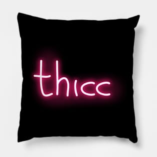 thicc neon Pillow