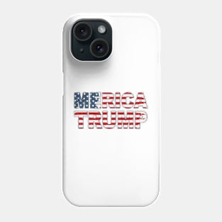 Merica Trump 2024 Election Vote Trump Political Presidential Campaign Phone Case