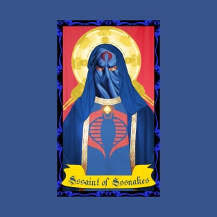 Sssaint of Sssnakes T-Shirt