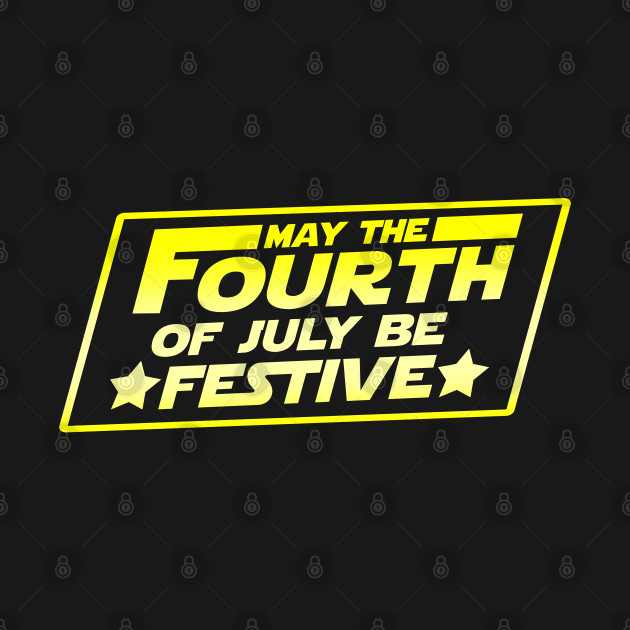 May The 4th Of July Independence Day Slogan by BoggsNicolas