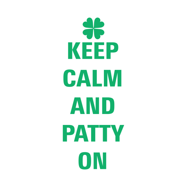 Keep Calm and Patty On by teevisionshop