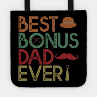 Best Bonus Dad Ever Gift Dad Fathers Day Gift Tote