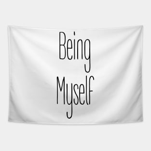 Being Myself Text Tapestry