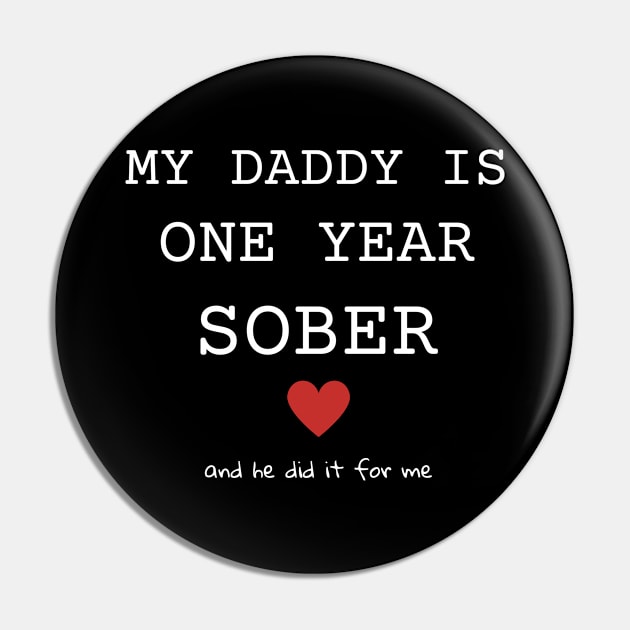 My Daddy Is One Year Sober And He Did It For Me Pin by SOS@ddicted