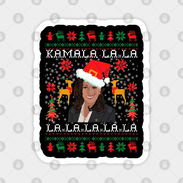 Kamala Harris Ugly Christmas Sweater, Holiday Sweatshirt, Kamala-la-la Magnet by kissedbygrace