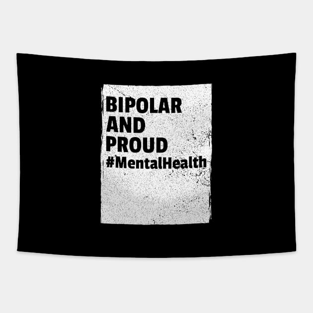 Bipolar And Proud - Mental Health Month Tapestry by Rachel Garcia Designs