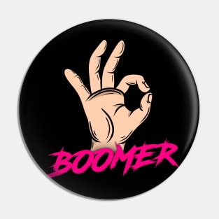 OK BOOMER Pin