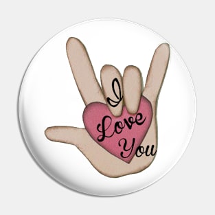 ILY - I Love You Pin