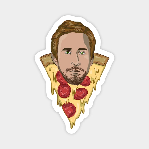 Pizza Ryan Gosling Magnet by theurelernesto