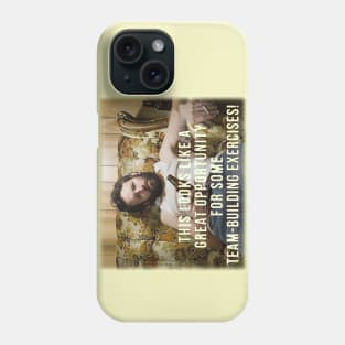 Opportunity for Team-Building Phone Case