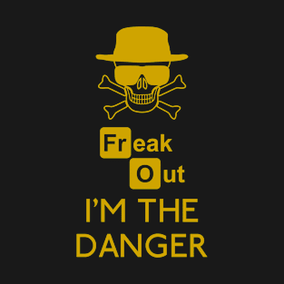 I'm the danger (yellow) T-Shirt