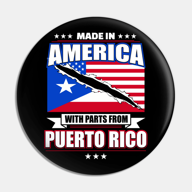 Made in American with Parts from Puerto Rico Pin by PuertoRicoShirts