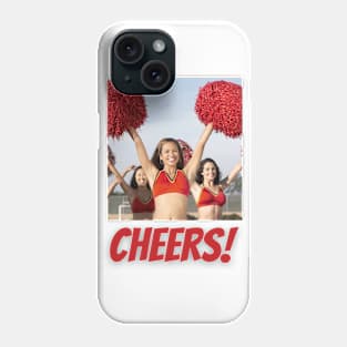 Cheers Phone Case