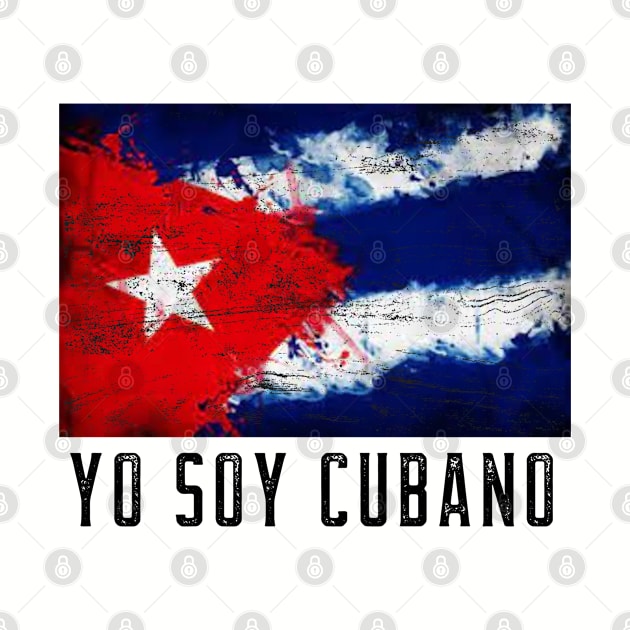 YO SOY CUBANO - BANDERA CUBANA by DesignByAmyPort