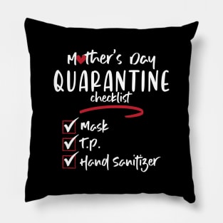 Funny Mother's Day Quarantine Checklist Pillow