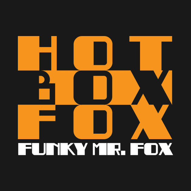 Hot Box Fox by RadzInk