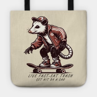 Live Fast - Eat Trash / Get Hit By A Car Tote