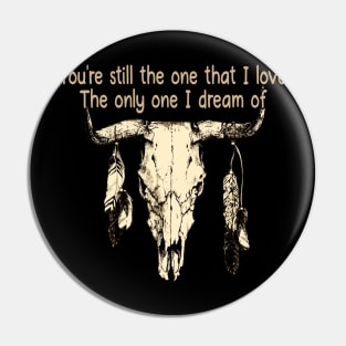 The Only One I Dream Of Bull & Feathers Pin