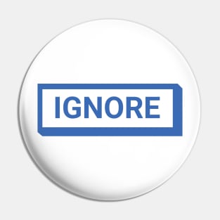 Ignore UI Style Button Pin