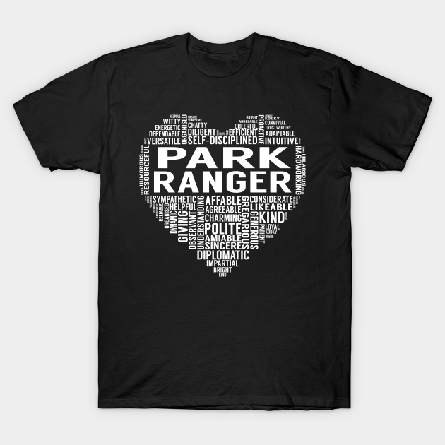 Discover Park Ranger Heart - Park Ranger - T-Shirt