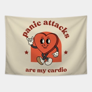 Panic Attacks are my cardio. Funny, Cute Tapestry