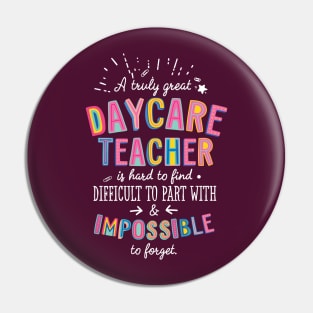 A truly Great Daycare Teacher Gift - Impossible to forget Pin