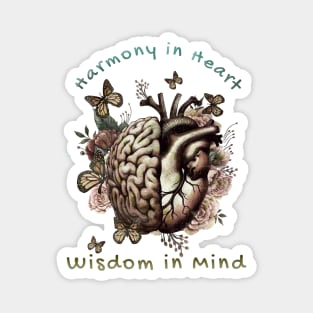 Harmony in Heart, Wisdom in Mind, Right balance between head and heart, roses and flowers and butterfies watercolor, vintage style Magnet