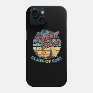 Vintage Retirement Retired Teacher Class Of 2023 Phone Case