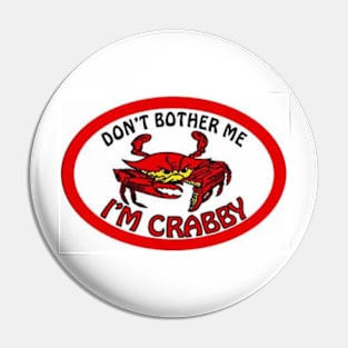 I'M CRABBY TShirt Pin