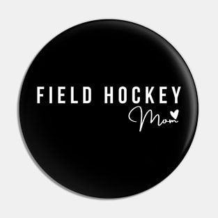 Field Hockey Mom gift Pin