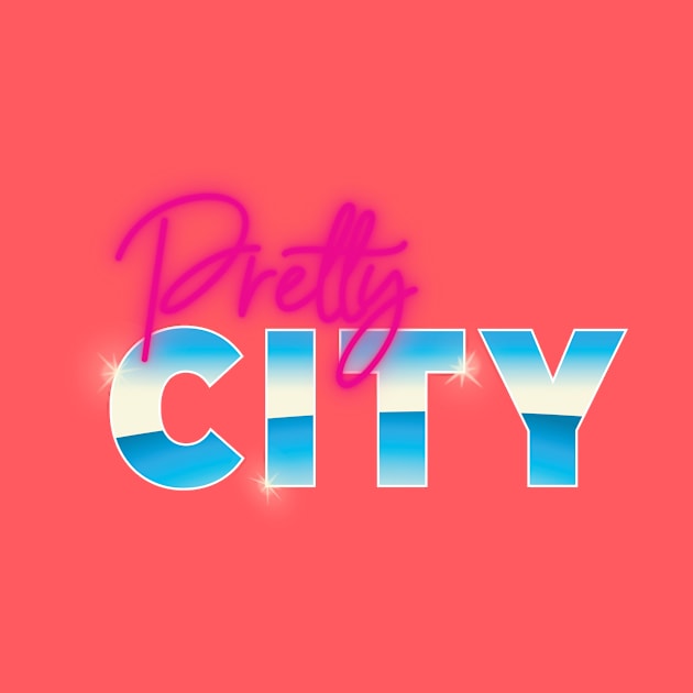 Pretty City by gocomedyimprov