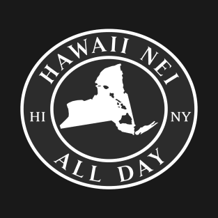 Roots Hawaii and New York by Hawaii Nei All Day T-Shirt