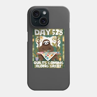 Funny sloth quilter quilting obsession sewing seamstress Phone Case