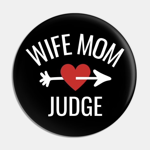 Wife Mom Judge Gift Idea Pin by divinoro trendy boutique