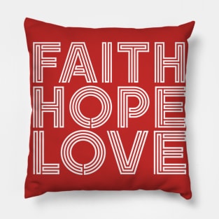 Faith Hope Love Pillow