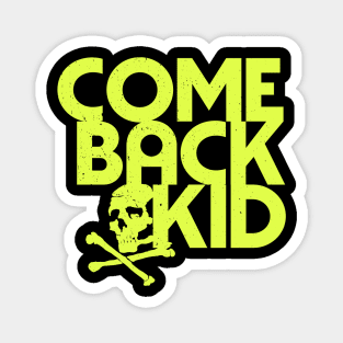 Comeback Kid band Poster Magnet