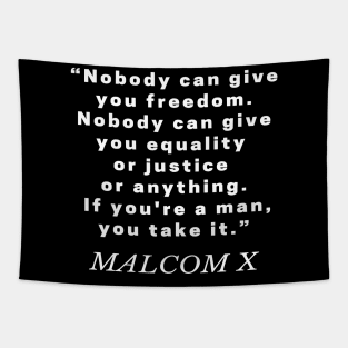 Anti Racism Quote by Malcolm X Tapestry