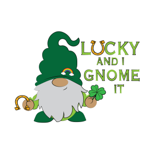 Lucky and I Gnome It T-Shirt