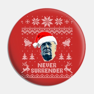 Never Surrender Ugly Sweater Pin