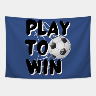 Play To Win Soccer Tapestry