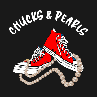 chucks and pearls 2021 T-Shirt