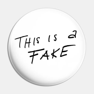 This is a fake (black) Pin