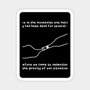 The Secret History Opening (The Secret History Quote) Graphic Magnet