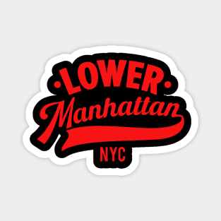 Lower Manhattan - New york City Magnet