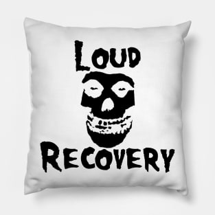 Loud Misfits Pillow